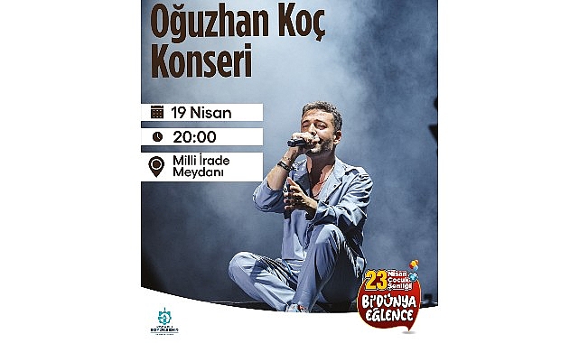 Oğuzhan Koç’tan 23 Nisan konseri